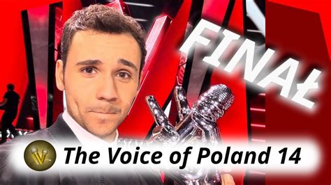 The Voice of Poland 14 Ranking odc 13 Finał Podsumowanie edycji