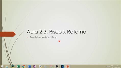 Aula 23 Risco X Retorno Beta Como Medida De Risco Youtube