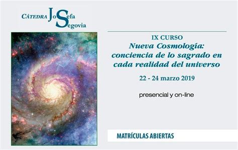 Nueva Cosmología conciencia de lo sagrado en cada realidad del universo