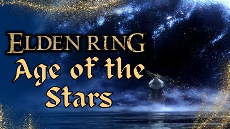 Elden Ring Age Of The Stars Ending Full Blaidd Rogier Ranni Quests