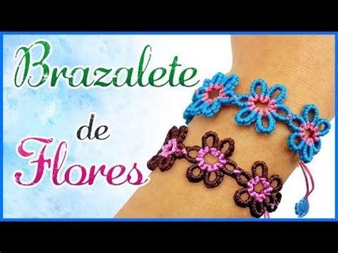 Brazalete De Flores En Hilos Macrame Tutorial To Make A Bracelet In