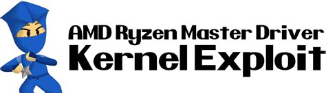 Amd Ryzen Master Driver V17 Exploit