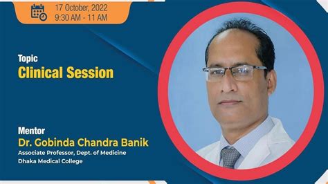 Clinical Session By Dr Gobinda Chandra Banik Sir Youtube