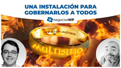 Wordpress Multisitio Una Instalaci N Para Gobernarlos A Todos