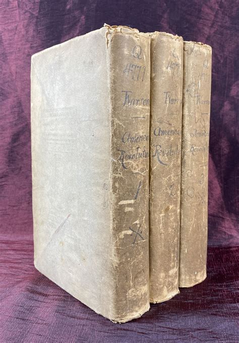 1805 History Of The American Revolution Written By A Woman Historian