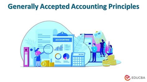 Generally Accepted Accounting Principles Different Principles Of GAAP