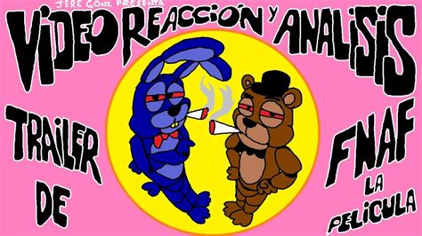 Five Nights At Freddys Teaser Trailer Video Reacción Y Analisis Jere Gonz Youtube