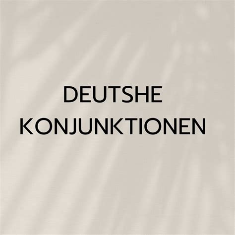 Deutsche Konjunktionen German Conjunctions Deutsch Lernen Learn