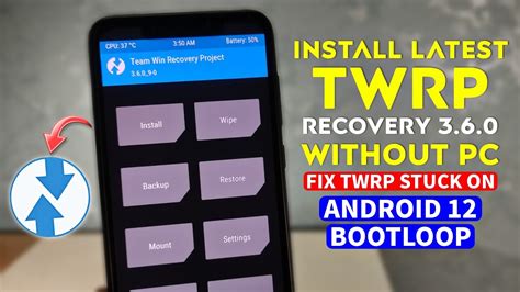 Install Latest Twrp Recovery Without Pc Fix Twrp Recovery Stuck