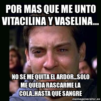 Meme Crying Peter Parker Por Mas Que Me Unto Vitacilina Y Vaselina