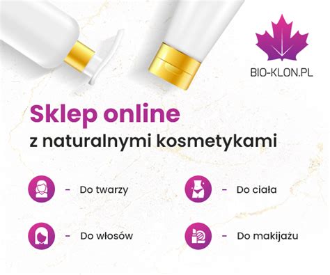 Kosmetyki Bio Ekologiczne I Organiczne W Jednym Sklepie Bio Klon