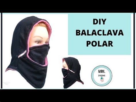 Como Hacer Balaclava Polar Diy Youtube Patrones De Cuello De