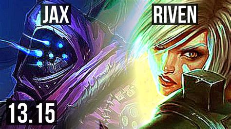 Jax Vs Riven Top 8 0 0 6 Solo Kills 1 4m Mastery Legendary 300