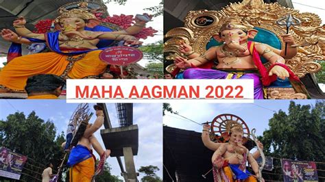 MUMBAI GANPATI AAGMAN SOHALA 2022 MUMBAI GANESHUTSAV 2022 MAHA