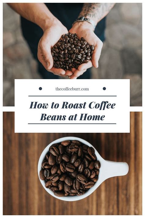 How To Roast Coffee Beans At Home For Beginners Artofit