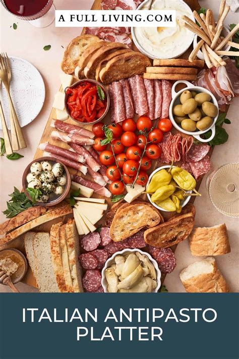 Italian Antipasto Platter A Full Living