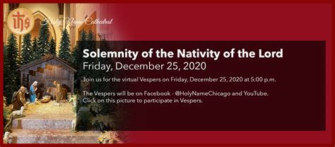 2020 Solemnity Of The Nativity Of The Lord Holy Name Cathedral Parish Holy Name Cathedral Parish