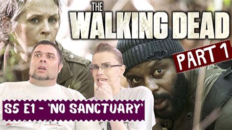 The Walking Dead S5 E1 No Sanctuary Part 1 Reaction Review