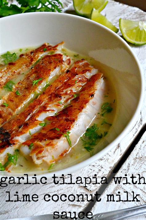 Garlic Grilled Tilapia Fillet In Lime Coconut Milk Sauce