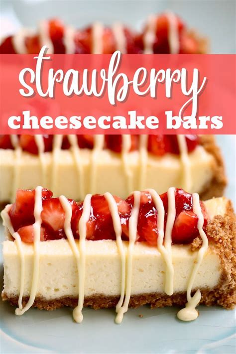 Strawberry Cheesecake Bars With Text Overlay Philadelphia Snack Bars