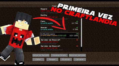 MINECRAFT PRIMEIRA VEZ NO CRAFTLANDIA YouTube