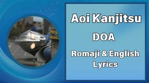 Aoi Kanjitsu Doa Romaji English Lyrics Youtube