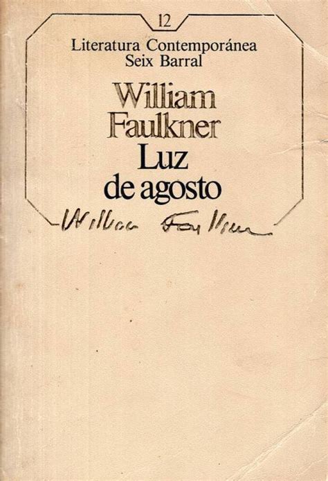 William Faulkner Luz De Agosto