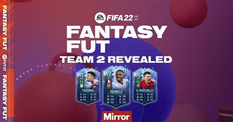 Fifa 22 Fantasy Fut Team 2 Squad Revealed With Ousmane…