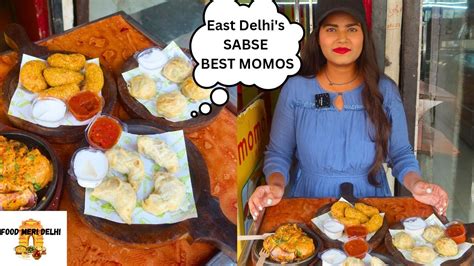 EK MOMO KHAOGE MAA KASAM MAJA AA JAYEGA East Delhi Ke Sabse Best