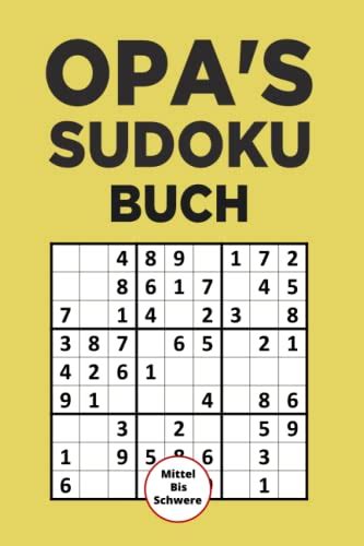 Opa S Sudoku Buch Mittel Bis Schwere Soduko Das R Tselheft F R