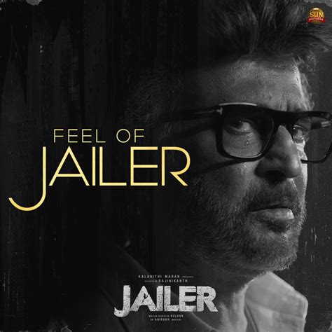 Feel Of Jailer From Jailer Song By Anirudh Ravichander Vishal