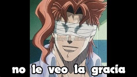 No Le Veo La Gracia Ft Kakyoin Chikito Youtube