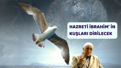 HAZRETİ BEDİÜZZAMAN IN GÖRDÜĞÜ RÜYA GERÇEKLEŞİR FETHULLAH GÜLEN