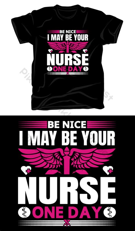 Nurse T Shirt Design Png Images Ai Free Download Pikbest