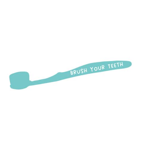 Download Reminder To Brush Your Teeth Quotes Online Creative Fabrica