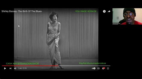 BLUESDAY TUESDAY Shirley Bassey The Birth Of The Blues Live