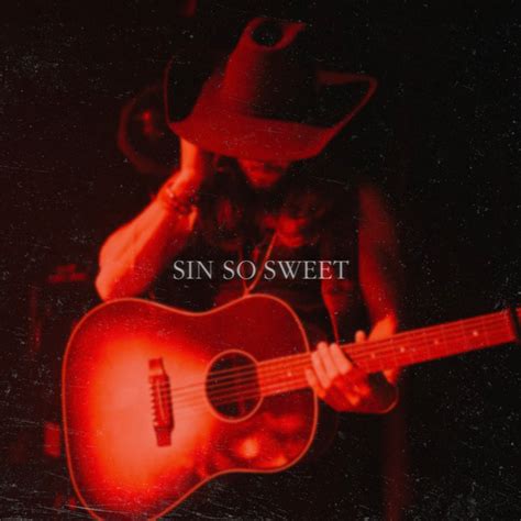 Sin So Sweet Single By Warren Zeiders Spotify