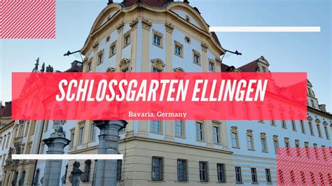 Schlossgarten Ellingen Bavaria Germany Ellingen Mittelfranken