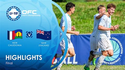 New Caledonia V New Zealand Final Ofc U 19 Mens Championship