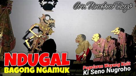 Bagong Sangat Lucu Wayang Kulit Ki Seno Nugroho Youtube