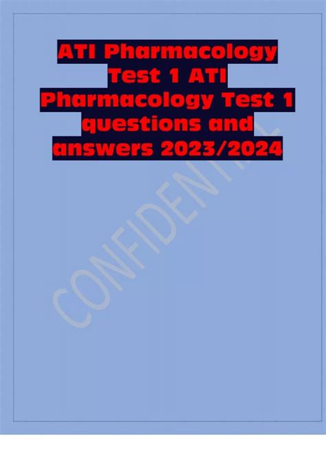 ATI Pharmacology Test 1 ATI Pharmacology Test 1 Questions And Answers