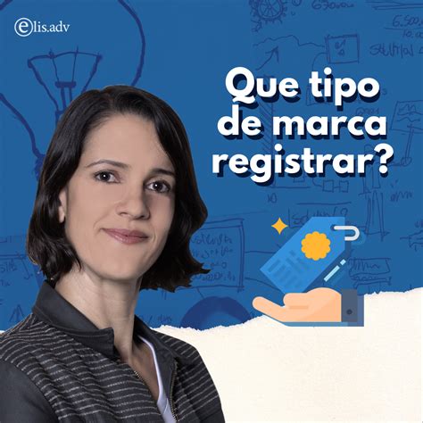 Que Tipo De Marca Registrar Elisadv