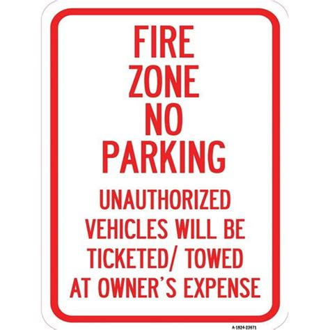 Signmission A 1824 23671 18 X 24 In Aluminum Sign No Parking Sign Fire Zone Unauthorized