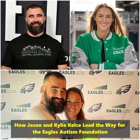 How Jason And Kylie Kelce Lead The Way For The Eagles Autism Foundation