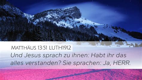 Matthäus 13 51 LUTH1912 Desktop Wallpaper Und Jesus sprach zu ihnen