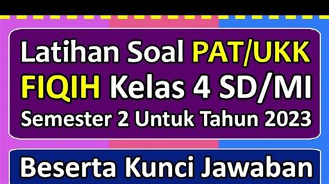 30 Soal Kunci Jawaban Fiqih Kelas 4 SD Semester 2 Khutbah Sholat