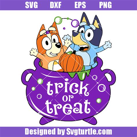 Bluey And Bingo Halloween Svg Trick Or Treat Svg Bluey Svg Cr