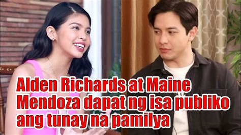 Alden Richards At Maine Mendoza Dapat Ng Isa Publiko Ang Tunay Na