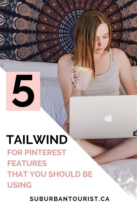 5 Tailwind Tips That Boost Your Pinterest Marketing Strategy And Blog