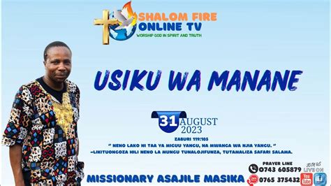 Live Usiku Wa Manane Th August Youtube